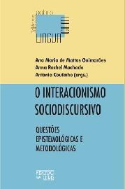 Capa do livro O Interacionismo Sociodiscursivo: questões epistemológicas e metodológicas