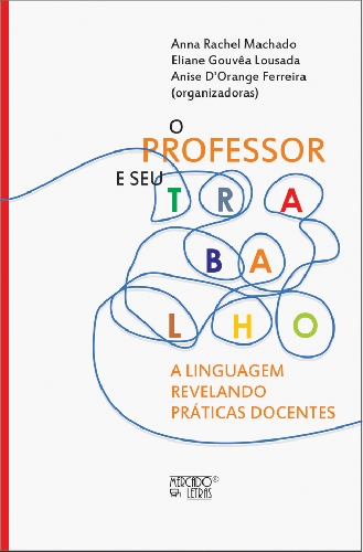 Capa do livro o professor e seu trabalho: a linguagem revelando práticas docentes